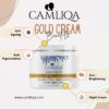 Camliqa Gold Cream | Anti - Pigmentation | Anti - Ageing | Skin Glowing