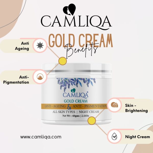 Camliqa Gold Cream | Anti - Pigmentation | Anti - Ageing | Skin Glowing