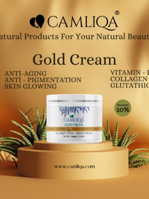 Camliqa Gold Cream | Anti - Pigmentation | Anti - Ageing | Skin Glowing